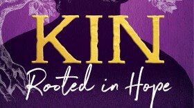 "Kin: Rooted in Hope" book cover image: Simon and Schuster