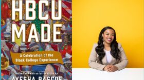 Ayesha Rascoe, author of "HBCU Made: A Celebration of the Black College Experience"